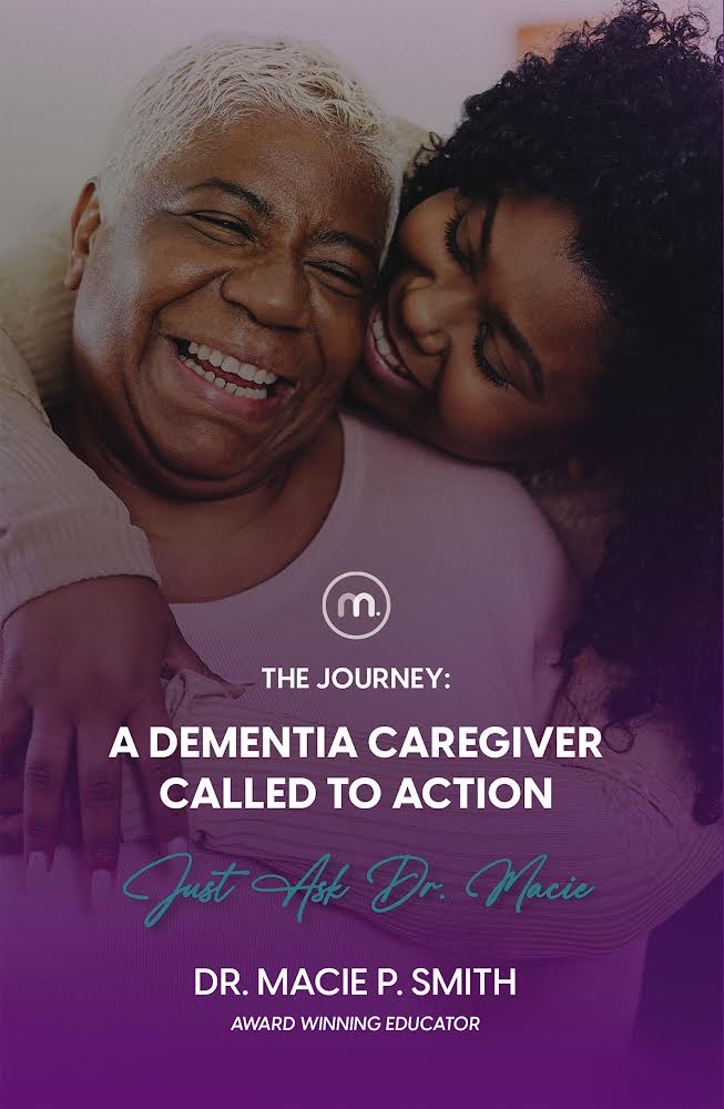 A Dementia Caregiver Called to Action: The Journey